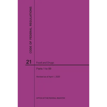 Code of Federal Regulations Title 21, Food and Drugs, Parts 1-99, 2020