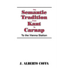 The Semantic Tradition from Kant to Carnap: To the Vienna Station