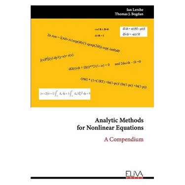 Analytic Methodsfor Nonlinear Equations: A Compendium