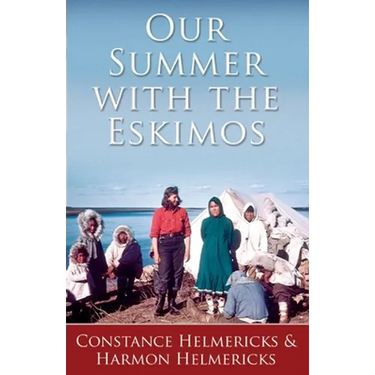 Our Summer with the Eskimos