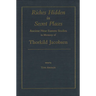 Riches Hidden in Secret Places: Ancient Near Eastern Studies in Memory of Thorkild Jacobsen