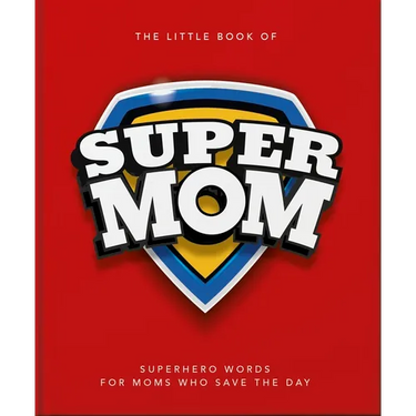 The Little Book of Supermom