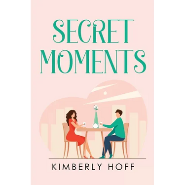 Secret Moments