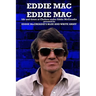 Eddie Mac Eddie Mac: Life and times at Chelsea under Eddie McCreadie
