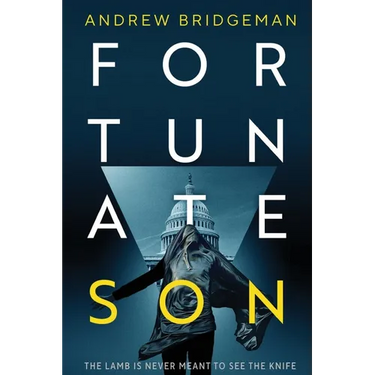 Fortunate Son: A Suspenseful Psychological Thriller
