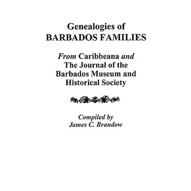 Genealogies of Barbados Families