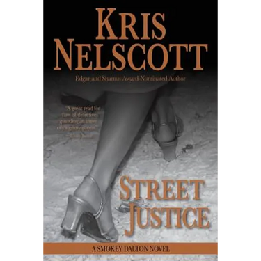 Street Justice: A Smokey Dalton Novel