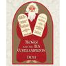 Moses and the Ten Commandments