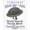 Circle It, World War I Facts, Large Print, Word Search, Puzzle Book