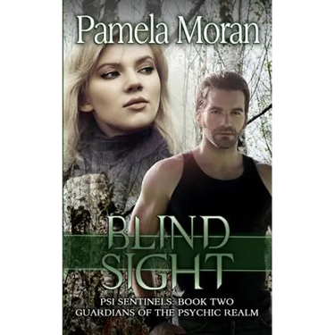 Blind Sight (PSI Sentinels: Book Two - Guardians of the Psychic Realm)