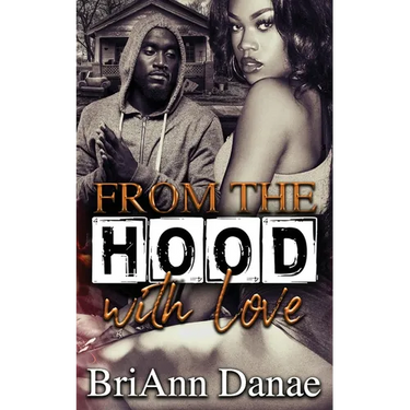 From The Hood With Love