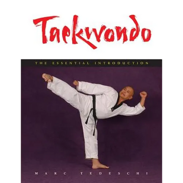Taekwondo: The Essential Introduction