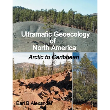 Ultramafic Geoecology of North America: Arctic to Caribbean