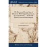 The History and Present State of Electricity, With Original Experiments, by Joseph Priestley, ... The Fourth Edition, Corrected and Enlarged