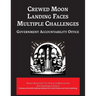 Crewed Moon Landing Faces Multiple Challenges