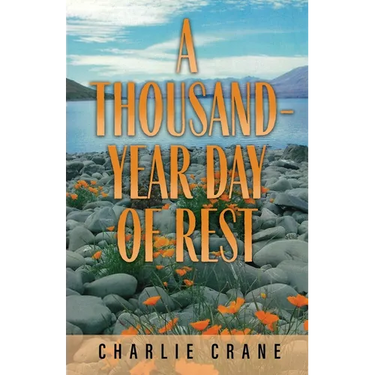 A Thousand-Year Day of Rest