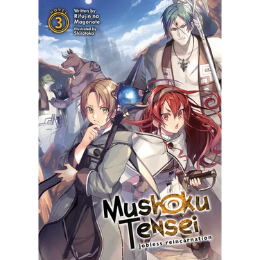Mushoku Tensei: Jobless Reincarnation (Light Novel) Vol. 3