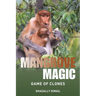 Mangrove Magic: Game of Clones
