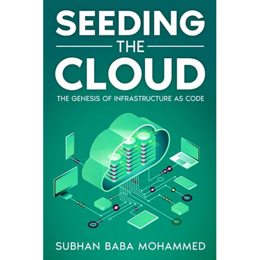 Seeding the Cloud: The Genesis of Infrastructure as Code