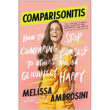 Comparisonitis: How to Stop Comparing Yourself to Others and Be Genuinely Happy