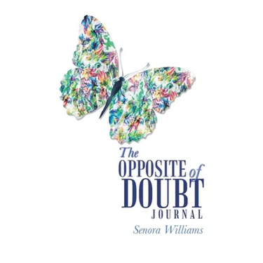 The Opposite of Doubt Journal