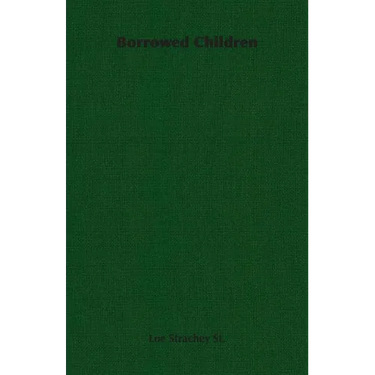 Borrowed Children