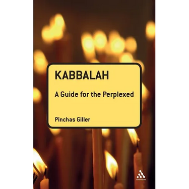 Kabbalah: A Guide for the Perplexed