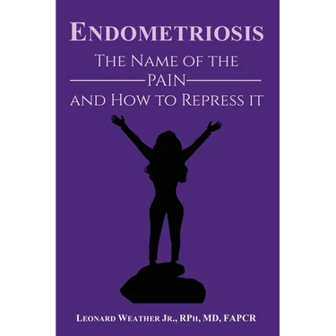 Endometriosis: The Name of the Pain and How to Repress It