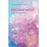 Enchantment: A Critical Primer