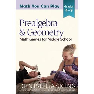 Prealgebra & Geometry: Math Games for Middle School