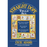 The Straight Dope Tells All