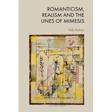 Romanticism, Realism and the Lines of Mimesis