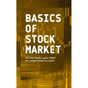 Basics of Stock Market: All the basics you need to understand to start
