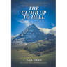 The Climb up to Hell