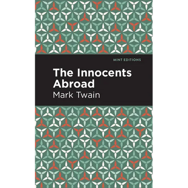 The Innocents Abroad