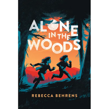 Alone in the Woods