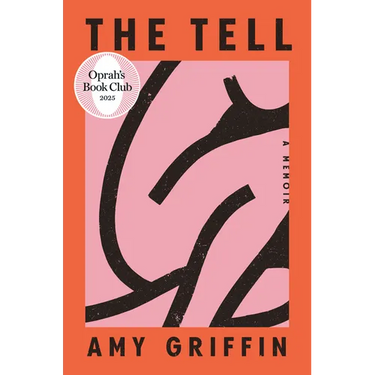 The Tell: Oprah's Book Club: A Memoir