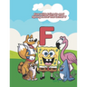 Fun with Friends and SpongeBob: The Letter F