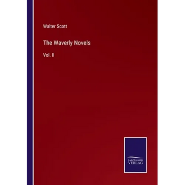 The Waverly Novels: Vol. II