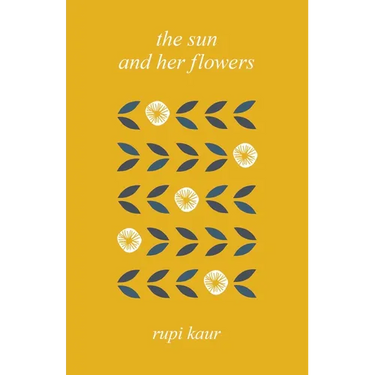 The Sun and Her Flowers