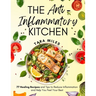 The Anti-Inflammatory Kitchen