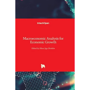 Macroeconomic Analysis for Economic Growth