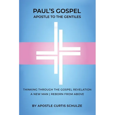 Paul's Gospel: Apostle to the Gentiles