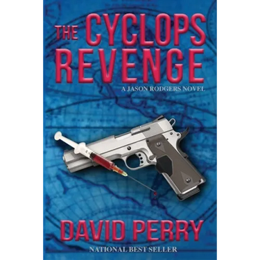The Cyclops Revenge: A Jason Rodgers Novel
