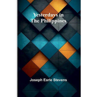 Yesterdays in the Philippines