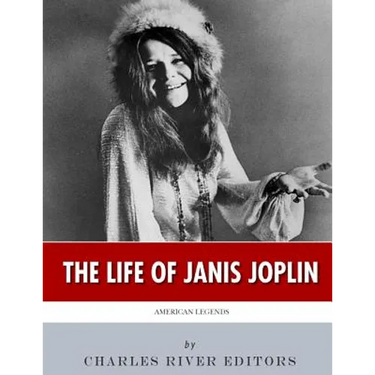 American Legends: The Life of Janis Joplin
