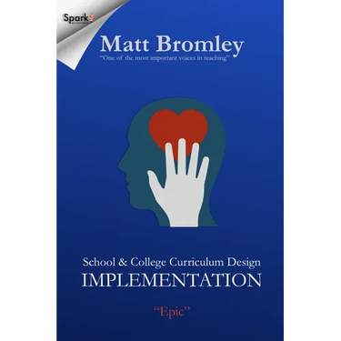 School & College Curriculum Design 2: Implementation