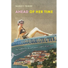 Ahead of Her Time: The Trailblazing Life and Literary Legacy of Ann Head