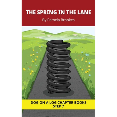 The Spring in the Lane Chapter Book: Decodable Chapter Book Series for Students Learning to Read. For Developing Readers and Students with Dyslexia. (
