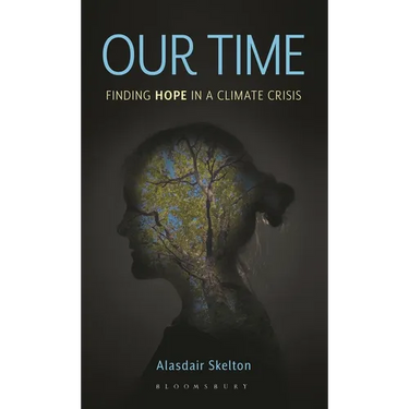 Our Time: Finding Hope in a Climate Crisis